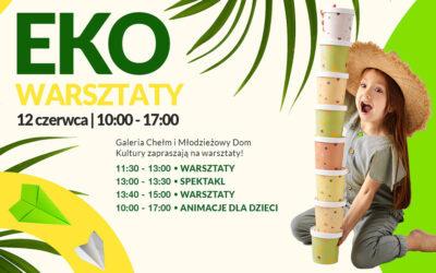 EKO WARSZTATY dla dzieci!