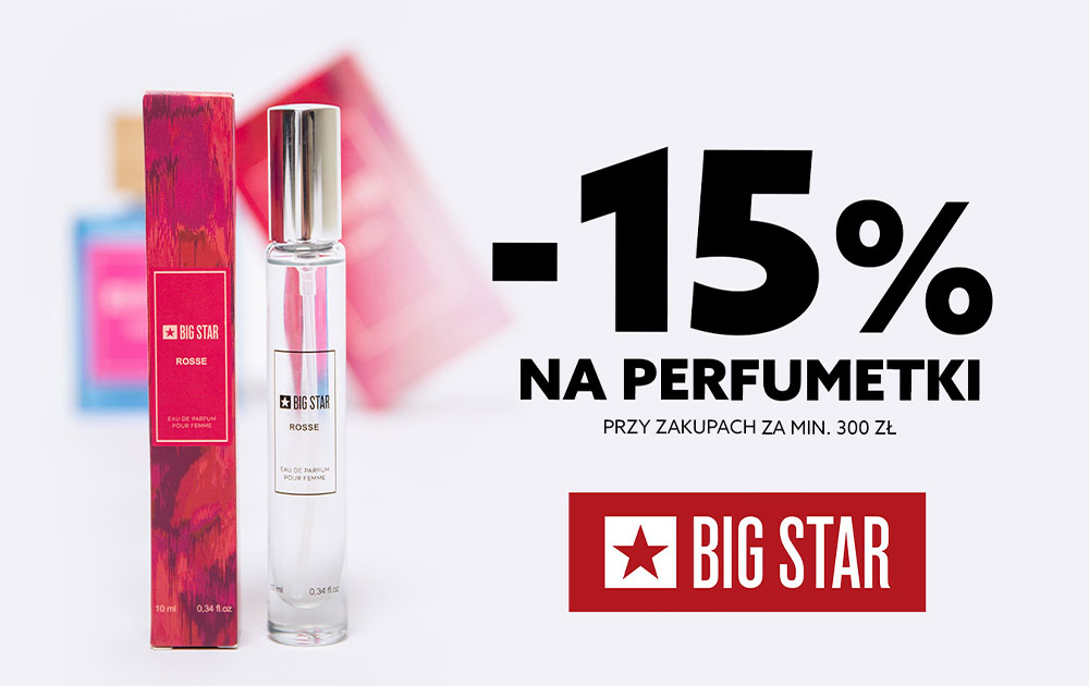 -15% na Perfumetki w Big Star!