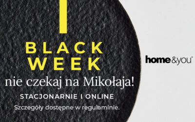 Black Week w home&you