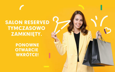 Salon Reserved tymczasowo zamknięty