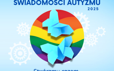 Kwiecień – Miesiąc Świadomości Autyzmu