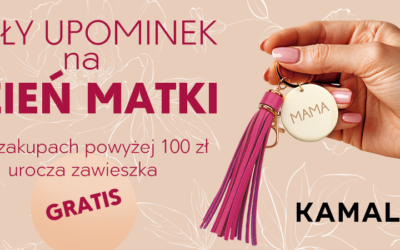 PROMOCJA Z OKAZJI DNIA MAMY!